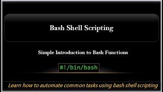Introduction to Functions | Bash Shell Script