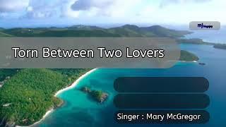 Torn Between Two Lovers - Mary McGregor (Karaoke)