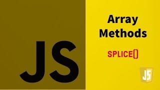 #05 splice Array Method | Learn JavaScript Array Methods