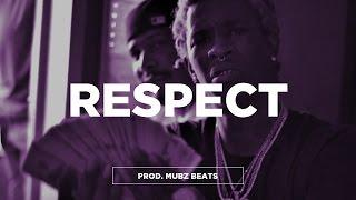 FREE Young Thug x Migos Type Beat 2016 "Respect" | Dope Trap Type Beat | Mubz Got Beats x Timo Beats