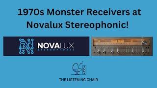 Cool 1970s Monster Receivers at Novalux Stereophonic!