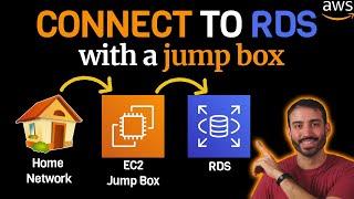 How to Access a Private RDS Database (Using a Jump Box) From Your Home Network