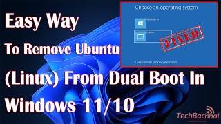 How to Remove Ubuntu Linux from Dual Boot in Windows 11/10