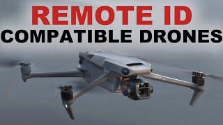 Remote ID Compatible Drones - October 2022