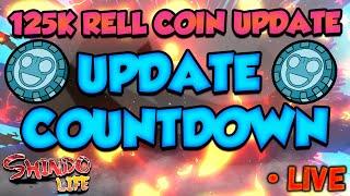 [120K RELL COINS! :O] Update Countdown! Scroll Hopping! | Shindo Life Roblox RELLGames