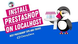 How to Install PrestaShop on Localhost |  PrestaShop 1.7 Installation | PrestaShop beginner Tutorial