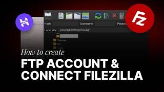 How to create FTP account into Hostinger & connect it with FileZilla (2024)