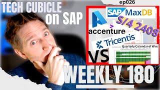 Weekly 180 - ep026 Tricentis, Accenture, S4PC 2408, MaxDB 7.9.11,  Azure SSDv2, QCofW