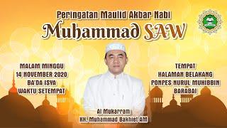 [LIVE] MAULID AKBAR NABI MUHAMMAD SAW DI PON PES NURUL MUHIBBIN BARABAI