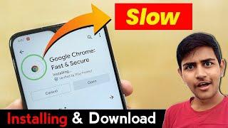 Playstore Slow Downloading Problem - Long Installation Time Solved  | Playstore can't download apps