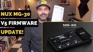 NUX MG-30 | How to Update Firmware to V5 & Why You Should Now!