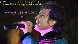 Tumne Mujhe Dekha --Mohd.Rafi-- LIVE By Aman Lekhadia