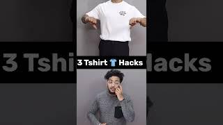 3 Tshirt Hacks Every Guy Should Know |#shorts #fashionhacks #pawanyudikhatri