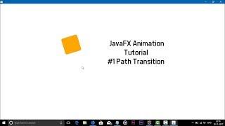 JavaFx Animation Turorial #1 Path Transition