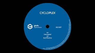 Cycloplex - Acid Machine