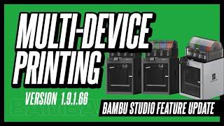 Managing Multiple Devices with Bambu Studio New Feature