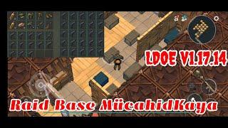 LDOE Raid MücahidKaya | MucahidKaya | Suicide trick | Last Day on Earth v.1.17.14