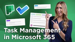 Which O365 Task Management Tool Should You Use?