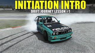 How To Drift Journey: Lesson #1 - Initiation, Muscle Memory, Mindset, Efficiency, Exercise & Tips