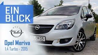 Opel Meriva 1.4 Turbo 2015 - Mehr als nur Selbstmördertüren? Vorstellung, Test und Kaufberatung