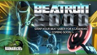 Oculus Go // BEATRON 2000 / Swap your Beat Saber for a Laserdisc