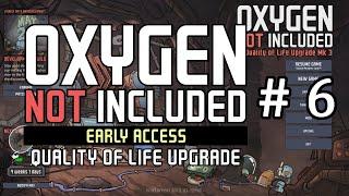 Oxygen Not Included  - Quality of Life Upgrade Mk 3 (QoL Mk3) - #06