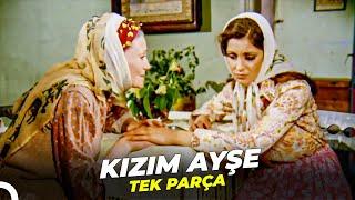 Kızım Ayşe | Necla Nazır Eski Türk Filmi Full İzle