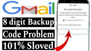 gmail 8 digit backup code problem | enter one of your 8-digit backup codes | google account recovery