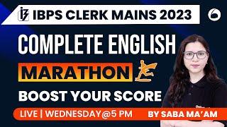 Complete English Marathon For IBPS Clerk Mains 2023 | Most Important Questions | By Saba Ma'am