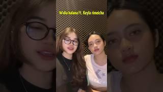 Keyla dan widia nyanyi bareng #keyla #widiakalana #trending