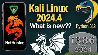 Kali Linux 2024.4  What is new? i386 dead, python 3.12 [Hindi]