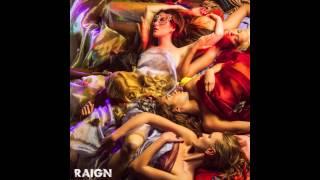 RAIGN - A Queen's Head - [audio] @iamraign