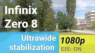 Infinix Zero 8 1080p@30fps ultrawide stabilization video sample