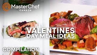 Valentine's Day Meal Inspiration | MasterChef Canada | MasterChef World