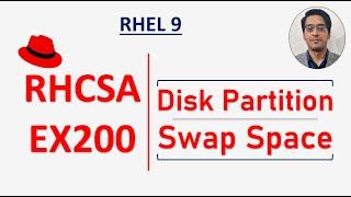 RHCSA Exam Disk Partition and Swap Space Question || RHEL 9