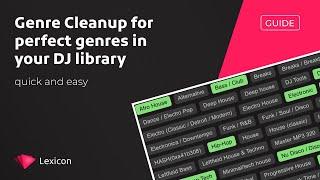 Genre Cleanup for perfect genres in your DJ library