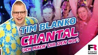 Tim Blanko - Chantal (Ich mach' dir den Hof) (Offizielles Video)