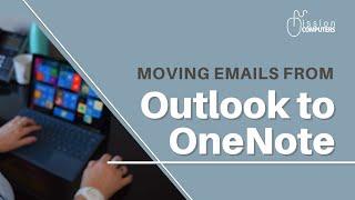 How to move emails from Outlook into OneNote || Connie Clark #onenote