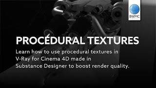 Use Substance Designer Procedural Textures in V-Ray for CINEMA 4D to Boost Render Quality - 2020