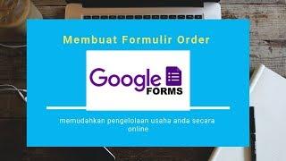 Membuat formulir order via Google form