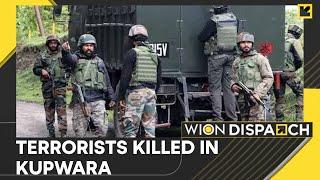 Kashmir: Five terrorists killed in Jammu and Kashmir's Kupwara, operation continues | WION Dispatch