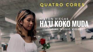 QUATRO CORES - Ha'u Koko Muda (Official Music Video)