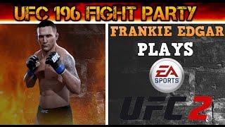 EA UFC 2 | Launch Stream - Frankie Edgar Plays Knockout Mode (insane KO's!)