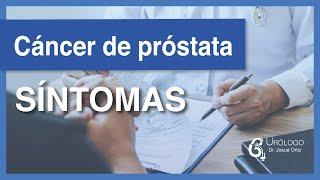 Cáncer de próstata - Síntomas │URÓLOGO Josué Ortiz