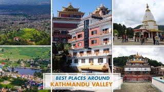 5 Best Places for one day trip around Kathmandu Valley | Sulav Yatra