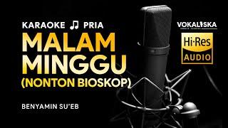 MALAM MINGGU NONTON BIOSKOP (KARAOKE) - Benyamin S  Nada PRIA