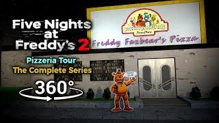 360°| Five Nights at Freddy's 2 Pizzeria Tour - The Complete Series (VR Compatible)