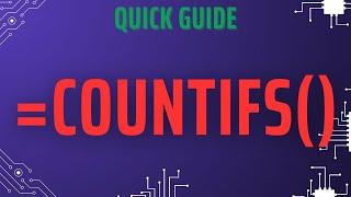 COUNTIFS Formula: Quick Guide Tutorial for Google Sheets