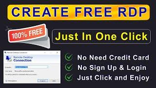 How to Create Free RDP 2023 Just in One Click | Free RDP Server | How to Get Free RDP | Free VPS