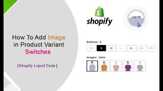 How To Add Image Product Variants Swatches in Shopify | Shopify Product Variants Swatches Hindi